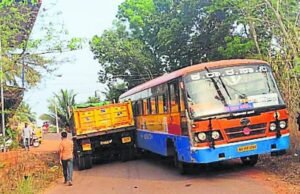 ವಿಟ್ಲ: ಬಸ್ ಹಾಗೂ ಟಿಪ್ಪರ್ ನಡುವೆ ಅಪಘಾತ : ಚಾಲಕರ ನಡುವೆ ಹೊಡೆದಾಟ..